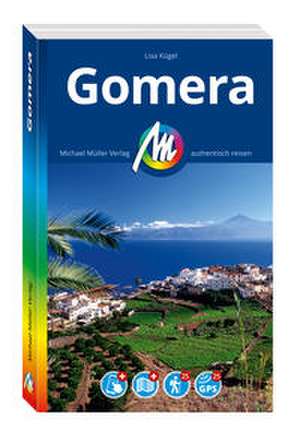 MICHAEL MÜLLER Reiseführer Gomera de Lisa Kuegel