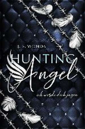 HUNTING ANGEL de J. S. Wonda