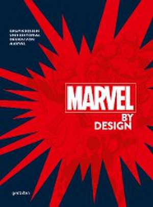 Marvel By Design (DE) de Robert Klanten