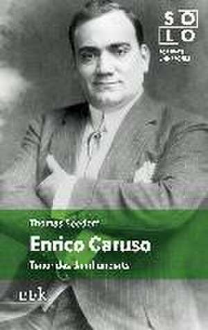 Enrico Caruso de Thomas Seedorf