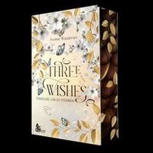 Three Wishes de Yvonne Wundersee