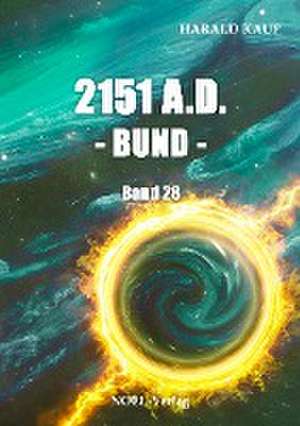 2151 A.D. - Bund - de Harald Kaup