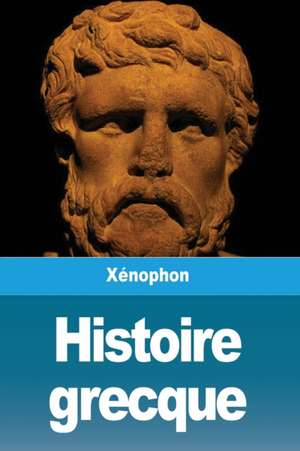 Histoire grecque de Xénophon