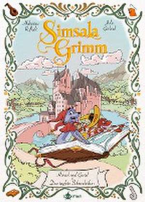 SimsalaGrimm: Hänsel und Gretel & Das tapfere Schneiderlein de Hubertus Rufledt