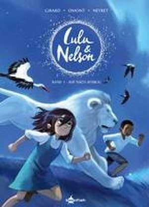 Lulu und Nelson. Band 1 de Charlotte Girard