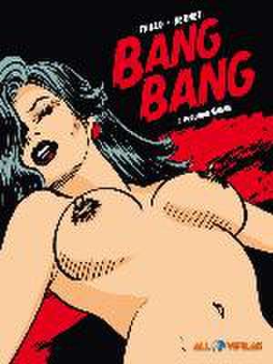 Bang Bang 4 de Jordi Bernet