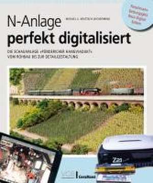 N-Anlage perfekt digitalisiert de Michael U. Kratzsch-Leichsenring