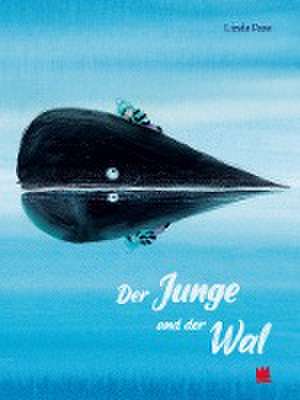 Der Junge und der Wal de Linde Faas