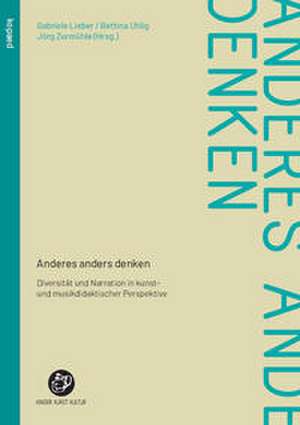 Anderes anders denken de Gabriele Lieber