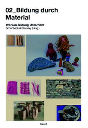 02_Bildung durch Material de Matthias Schönbeck