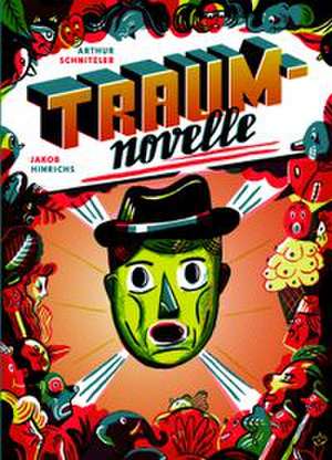 Traumnovelle de Arthur Schnitzler