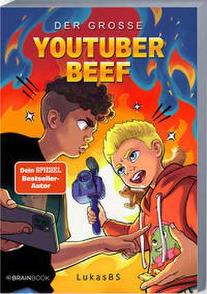 Der große YouTuber-Beef de LukasBS