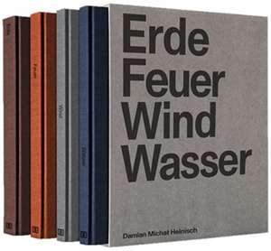 Erde Feuer Wind Wasser (Earth, Fire, Wind, Water) de Damian Michal Heinisch