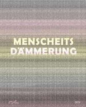 Menscheitsdämmerung de Stefanie Kreuzer