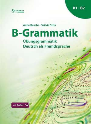 B-Grammatik de Anne Buscha