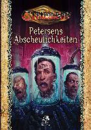 Cthulhu: Petersens Abscheulichkeiten (Normalausgabe) (Hardcover)