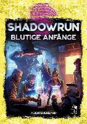 Shadowrun: Blutige Anfänge (Softcover)