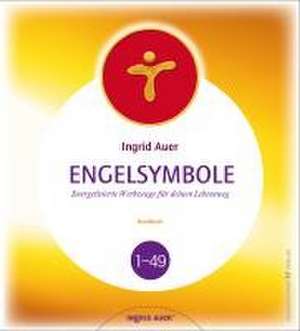 Engelsymbole - Handbuch de Ingrid Auer