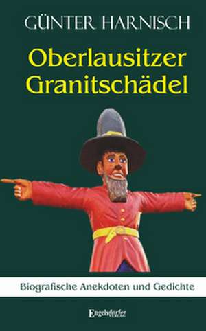 Oberlausitzer Granitschädel de Günter Harnisch