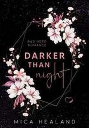 Darker than Night de Mica Healand