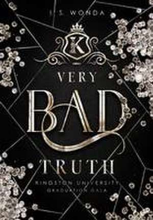 Very Bad Truth de J. S. Wonda