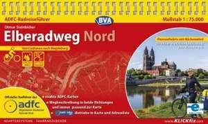 ADFC-Radreiseführer Elberadweg Nord 1:75.000 praktische Spiralbindung, reiß- und wetterfest, GPS-Tracks Download de Otmar Steinbicker