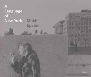 Language of New York de Mitch Epstein