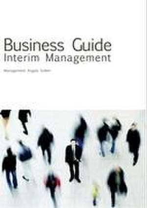 Business Guide Interim Management de Erdwig Holste