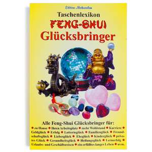 Taschenlexikon Feng-Shui Glücksbringer de Gerhard Gutzmann