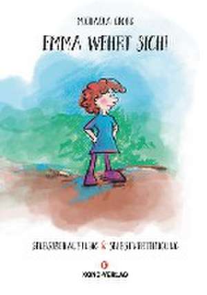 Emma wehrt sich de Michaela Georg