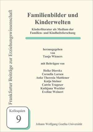 Familienbilder und Kinderwelten de Wieners