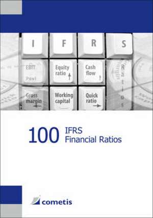 100 IFRS Financial Ratios de Ulrich Wiehle