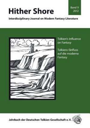 Tolkien's Influence on Fantasy - Tolkiens Einfluss auf die Fantasy de Fornet-Ponse