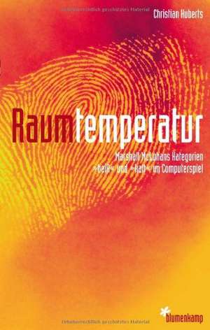 Raumtemperatur de Christian Huberts