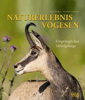 NATURERLEBNIS VOGESEN de Gaby Hufler