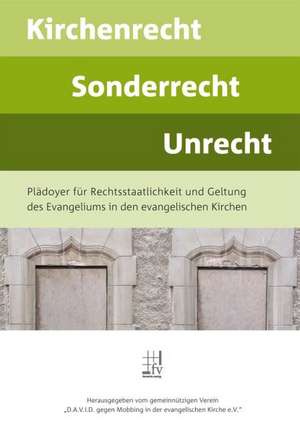 Kirchenrecht Sonderrecht Unrecht de Rainer Mischke