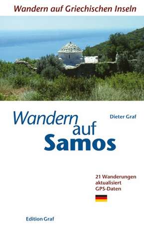 Wandern auf Samos de Dieter Graf