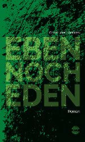 Eben noch Eden de Gerrit Jöns-Anders