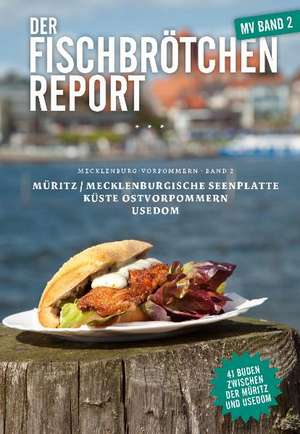 Der Fischbrötchen Report 02 de Tilman Schuppius