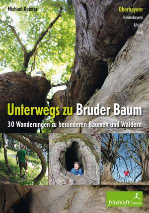 Unterwegs zu Bruder Baum de Michael Reimer