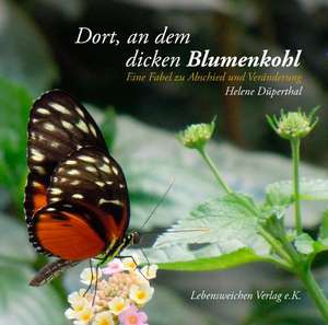 Dort an dem dicken Blumenkohl de Helene Düperthal