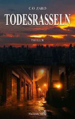 Todesrasseln de C. O. Zako