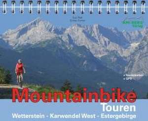 Mountainbike Touren Wetterstein - Karwendel West - Estergebirge de Susi Plott