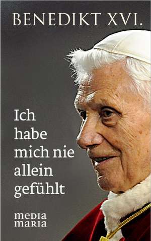 Ich habe mich nie allein gefühlt de Benedikt XVI.