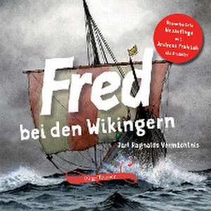 Fred bei den Wikingern de Birge Tetzner