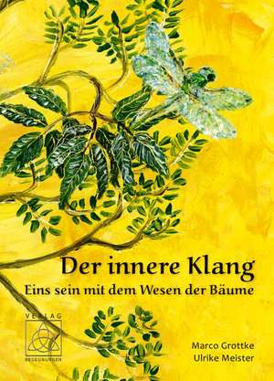 Der innere Klang de Marco Grottke