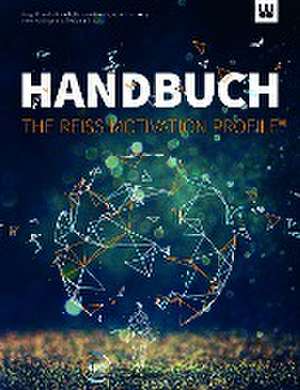 HANDBUCH - THE REISS MOTIVATION PROFILE® de Brunello Gianella