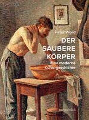 Der saubere Körper de Ward Peter