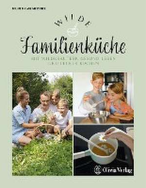 Wilde Familienküche de Carl Meißner