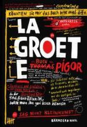 La Groete de Thomas Pigor